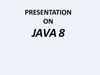 java 8 new features | PPT