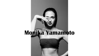 Monika Yamamoto
 