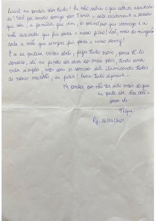 Veja a carta enviada por Monique Medeiros a Leniel