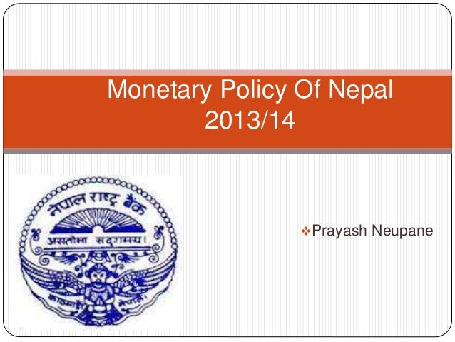 Monitary Policy Of Nepal 2013 14 - 