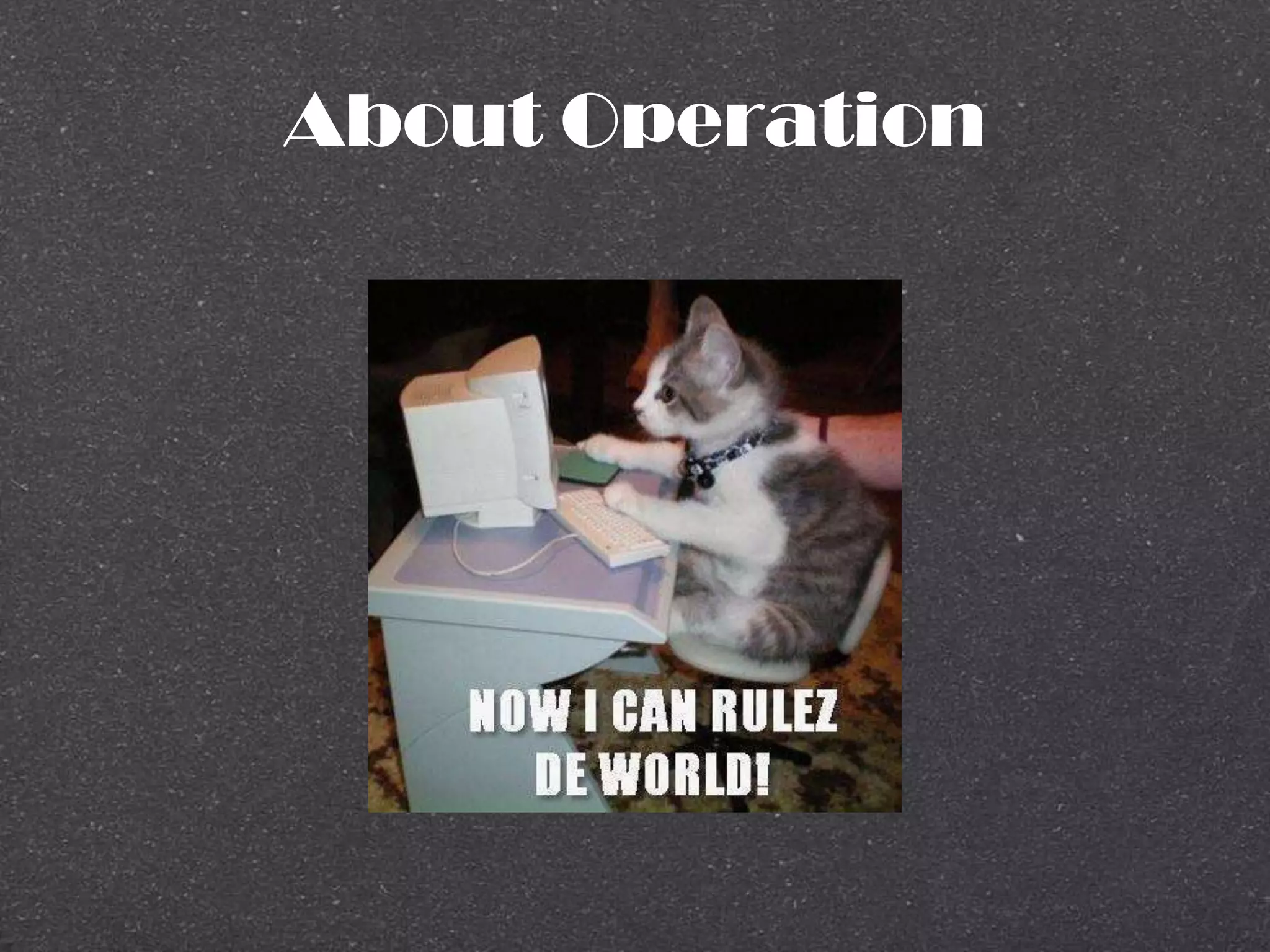 About Operation
 