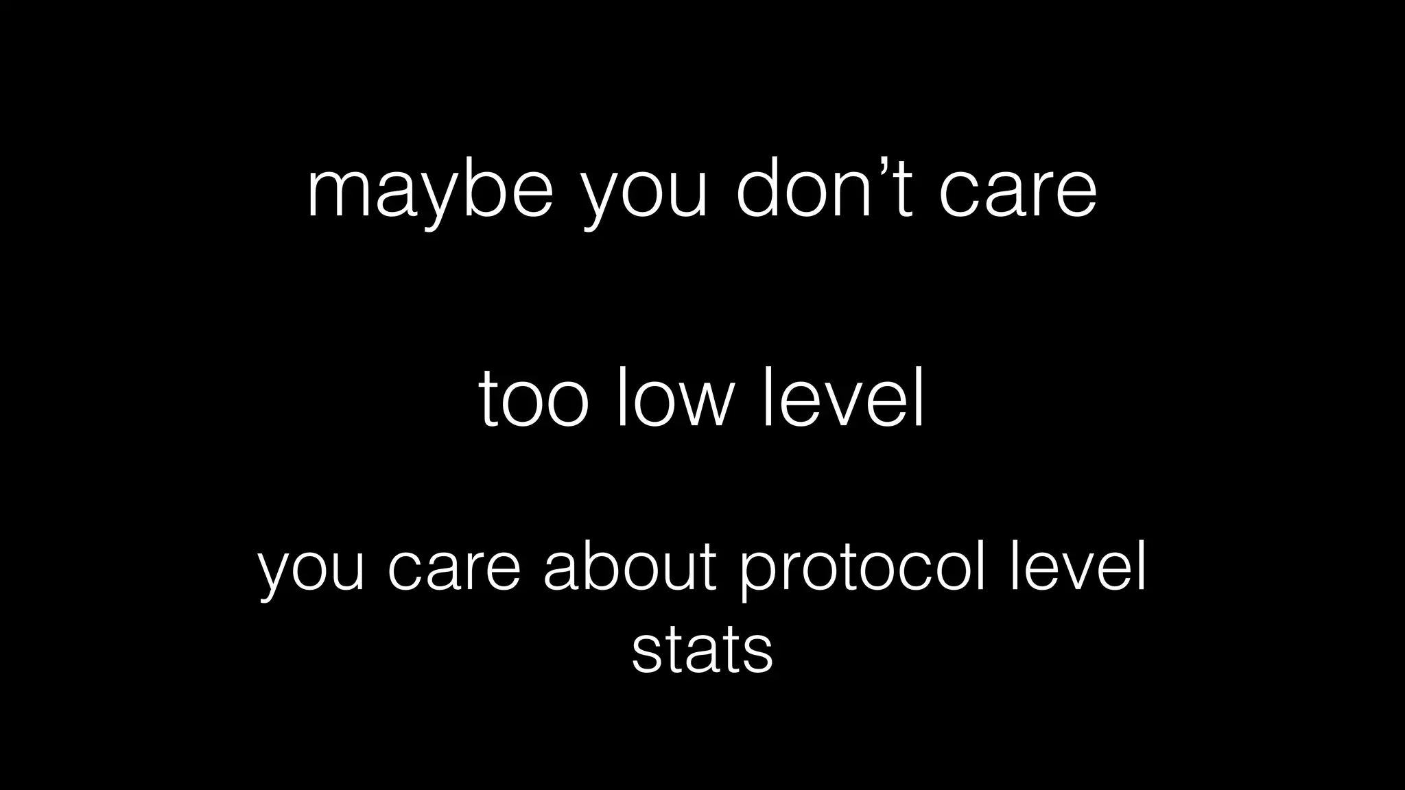 stat meanings for a
driver/device can change
over time.
 