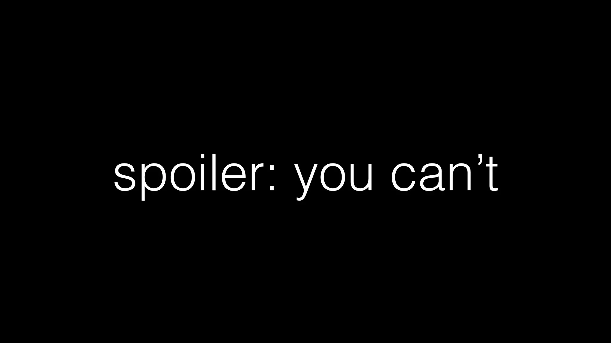 spoiler: you can’t
 