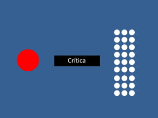 Crítica
 