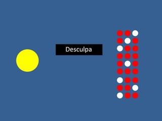 Desculpa
 