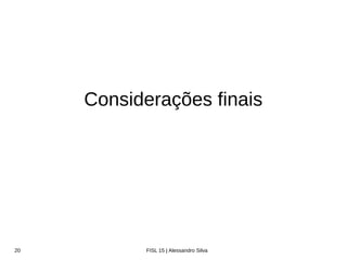 Zabbix Conference Latam 2016
Referências
• Product Security Overview
✔ https://access.redhat.com/site/security/team/
• Red Hat Security Center
✔ https://access.redhat.com/security/
• Documentação oficial do Zabbix
✔ http://zabbix.com/documentation
• Common Vulnerabilities and Exposure
✔ http://cve.mitre.org/
 