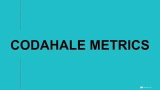CODAHALE METRICS
 