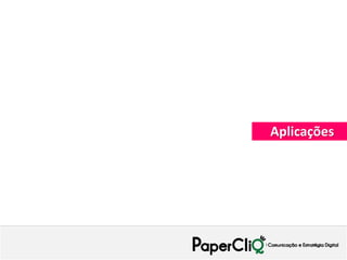 Aplicações
 