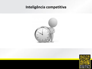 Inteligência competitiva
 