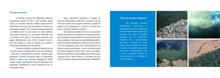 O que são pressões antrópicas?
	 São atividades humanas
potencialmente impactantes a
ecossistemas naturais, que pode levar
à perda de biodiversidade. Alguns dos
exemplos mais claros de pressões
antrópicas para os ecossistemas
brasileiros são o desmatamento,
queimadas e poluição de corpos
d’água. Outras pressões são menos
marcantes,maspodemserigualmente
alarmantes à biodiversidade, como
a caça, a exploração excessiva de
recursos naturais e a introdução de
espécies exóticas.3
	 A atividade humana tem degradado diferentes
ecossistemas naturais da Terra. Como resultado dessas
ações, um crescente consenso científico aponta que nos
confrontamos com uma perda de espécies em taxas nunca
registradas no planeta. Pior: estamos perdendo justamente
as espécies sobre as quais pouco ou nada sabemos.
Pode parecer alarmista em um primeiro momento, mas
a extinção de uma espécie é um evento irreversível, que
apaga definitivamente uma história evolutiva única e
que pode colapsar as redes de interação que mantêm o
funcionamento saudável dos ecossistemas.
	 A perda de hábitats e extinção de espécies não são
as únicas ameaças à biodiversidade. Os serviços ambientais
– vitais para a manutenção da natureza – também estão
ameaçados. Pressões antrópicas sobre os ecossistemas
alteram o balanço das interações biológicas do mundo
natural, muitas vezes levando à perda de processos como
polinização, estabilização do clima, proteção do solo ou
purificação da água.
	 Assim, igualmente importante à redução da
perda de biodiversidade, preservar os processos naturais
é vital para o bem-estar humano. Claramente, a gestão de
espécies e de ecossistemas em conjunto é a forma mais
eficaz e racional de abordar o problema.
	 Essa complexa questão tornou-se um dos grandes
desafios do milênio e tem justificado os vigorosos esforços
para a proteção da biodiversidade em escala planetária. Nas
últimas décadas, o tema gerou grande mobilização política,
social e econômica em diferentes nações do mundo. O Brasil
é um país protagonista nessa área. Somos signatários de
diversos acordos internacionais – como a Convenção sobre
Diversidade Biológica da ONU. Temos, ainda, uma Política
Nacional voltada para a biodiversidade que promove ações
conjuntas entre o Poder Público e a sociedade civil, por
meio do Programa Nacional de Biodiversidade-PRONABIO.
Pressões Antrópicas
1110
 