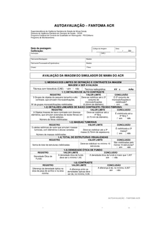 Instrutivo do Programa Estadual de Controle de Qualidade em Mamografia Página 34
 