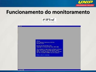 Funcionamento do monitoramento

 