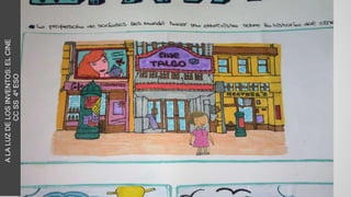 ALALUZDELOSINVENTOS:ELCINE
CCSS4ºESO
 