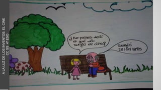 ALALUZDELOSINVENTOS:ELCINE
CCSS4ºESO
 