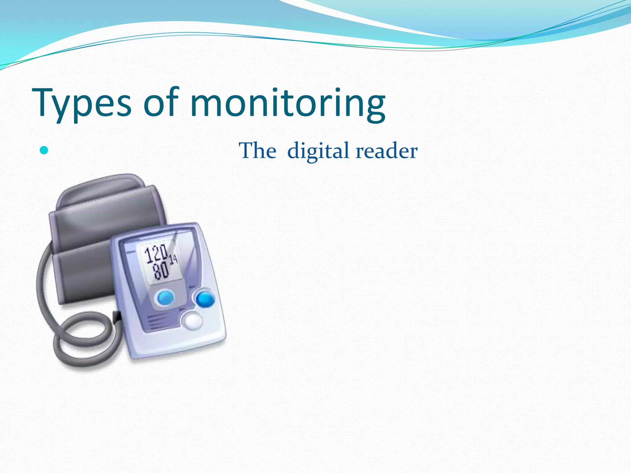 Blood pressure is the force exerted on the arteries.