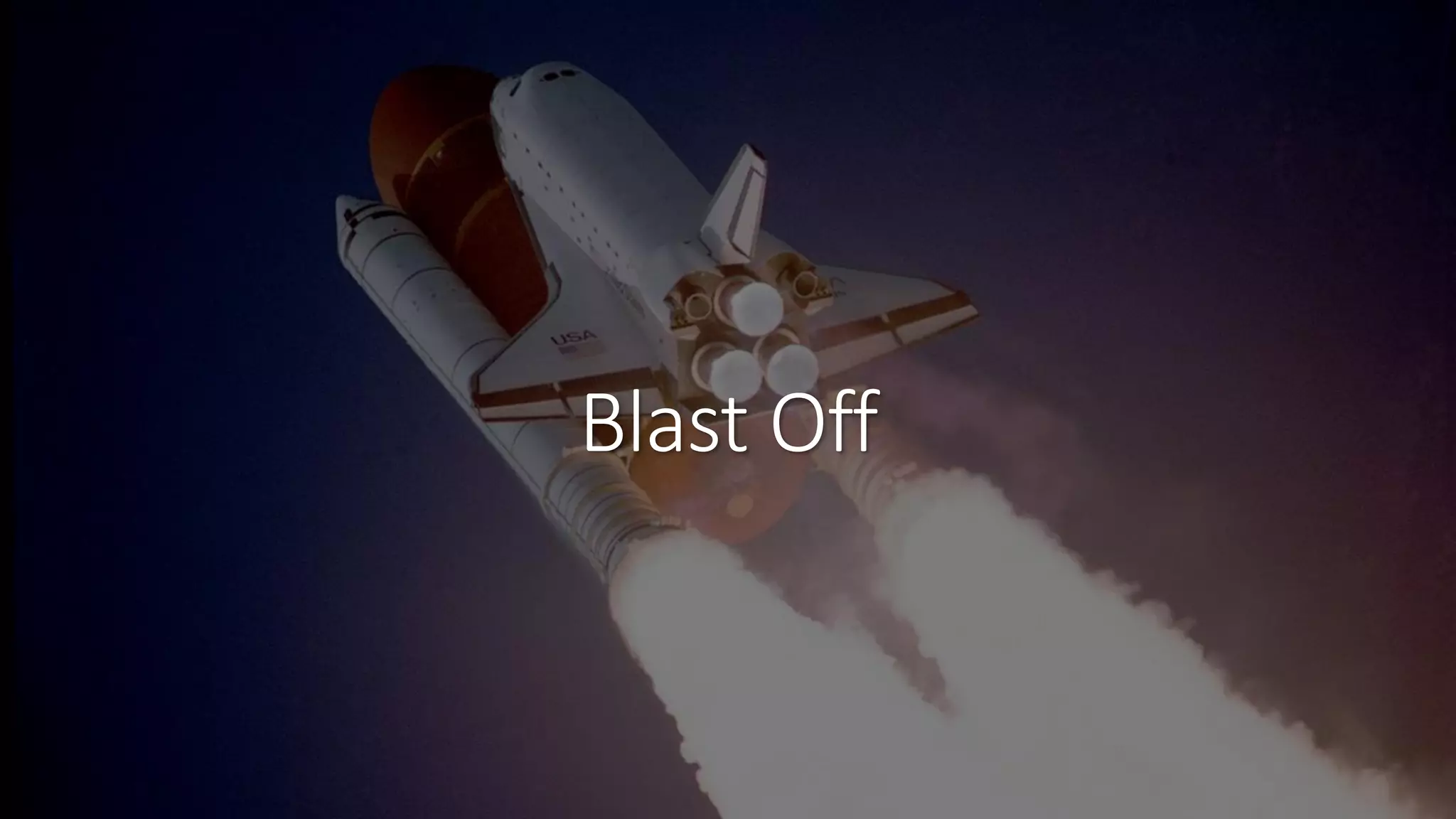 Blast Off
 