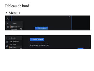 Tableau de bord
●
Menu +
 