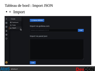 @hellosct1
Tableau de bord : Import JSON
●
+ Import
 