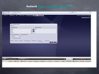 Radian6  http://www.radian6.com/ 