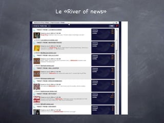 Le «River of news» 