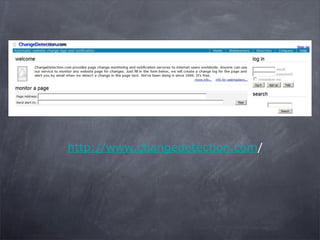 http://www.changedetection.com/

 