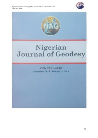 Nigerian Journal of Geodesy (NJG), Volume 2, Issue 1, November, 2018
ISSN 2651-6098
92
 