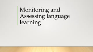Monitoring and Assessing language learning Lesson 27-28 (4).pptx