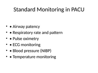 Key Performance Infdicators Pacu Monitoring_and_Resuscitation_PACU_Anesthesiology.pptx