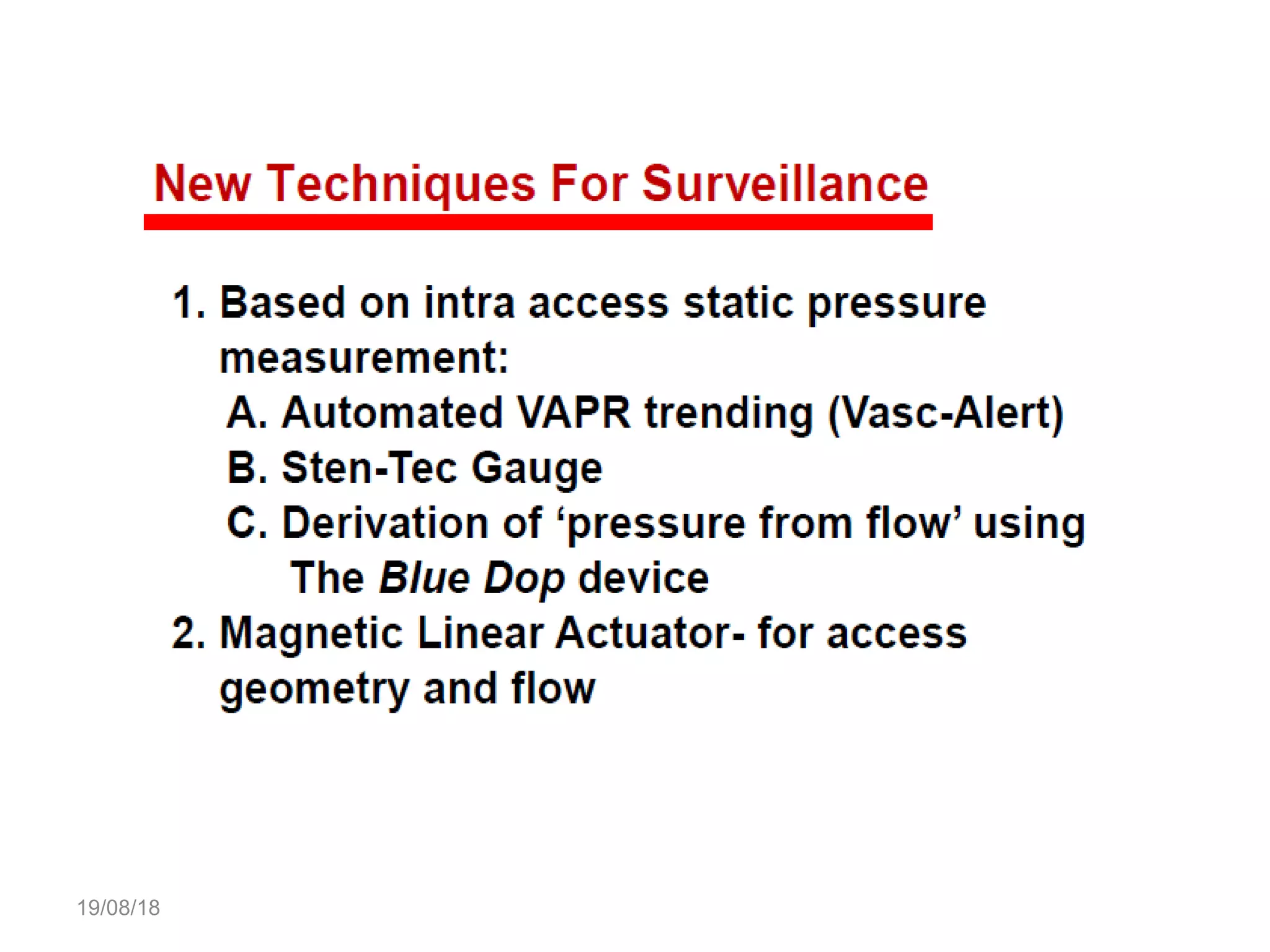Monitoring and surveillance_of_vascular_access | PPT