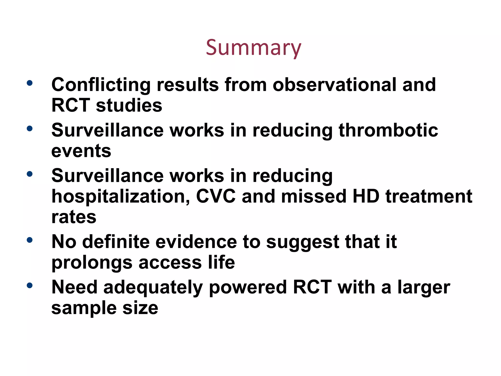 31 Access Rct Monitoring and surveillance_of_vascular_access | PPT