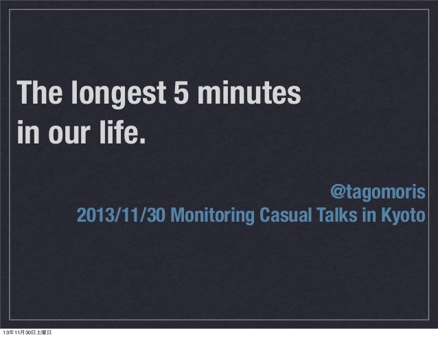 the longest 5 minutes in our life