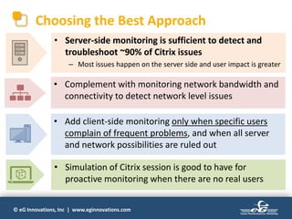 Choosing the Best Approach for Monitoring Citrix User Experience ...