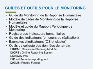 Monitoring de la  réponse Humanitaire.ppt