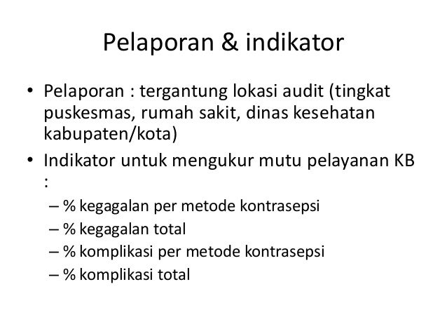 Monitoring & evaluasi dalam pelayanan kb
