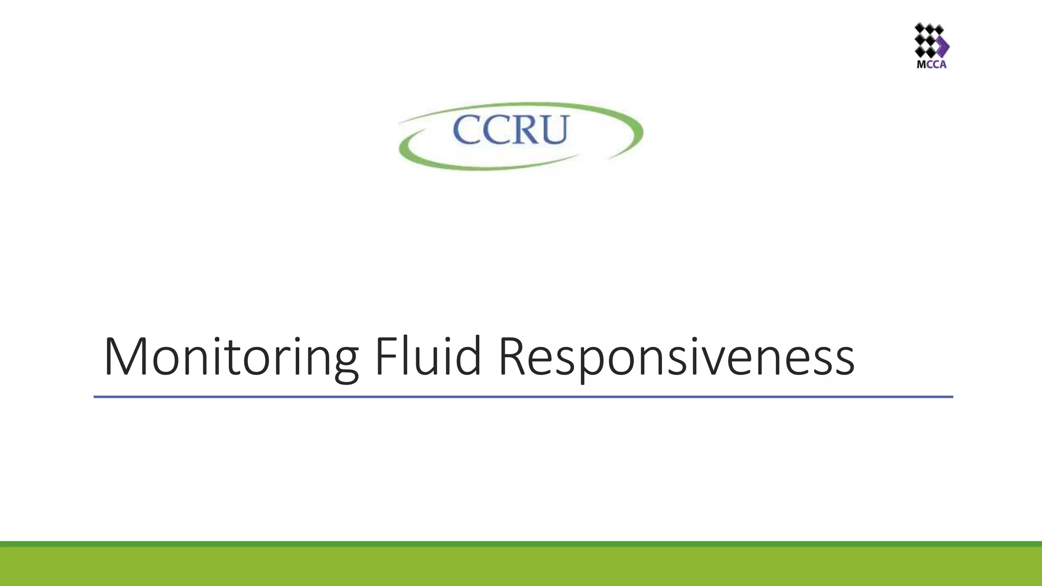 Monitoring Fluid Responsiveness in ICU | PPTX