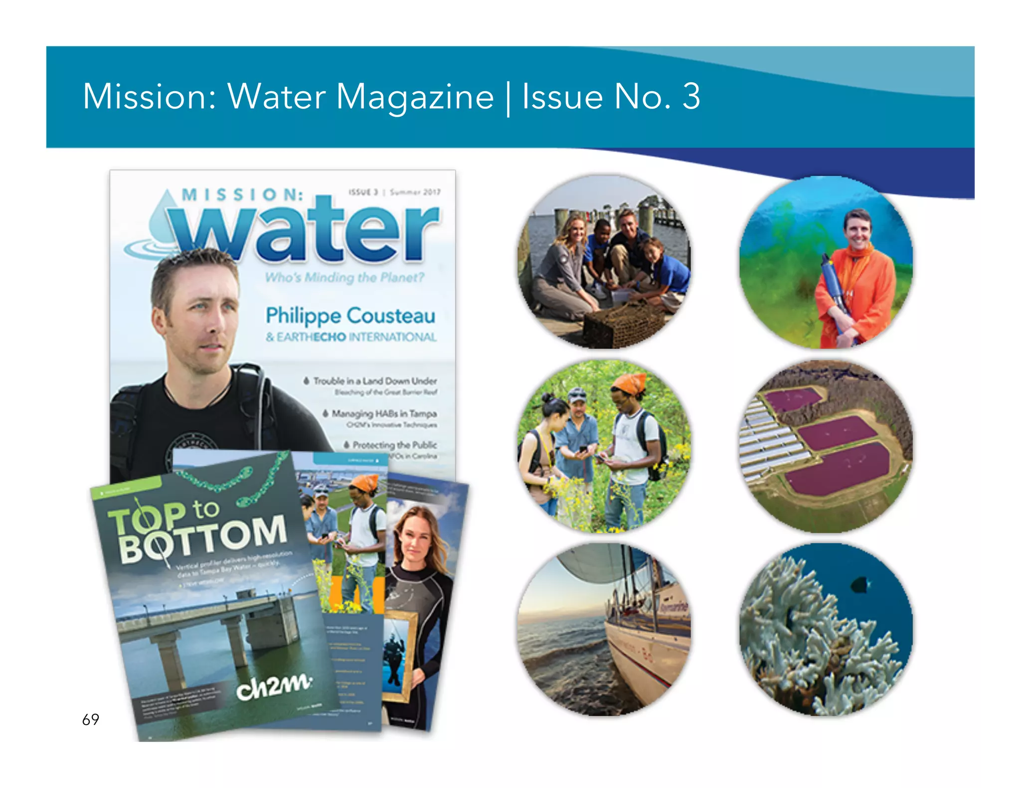 Mission: Water Magazine | Issue No. 3
69
 