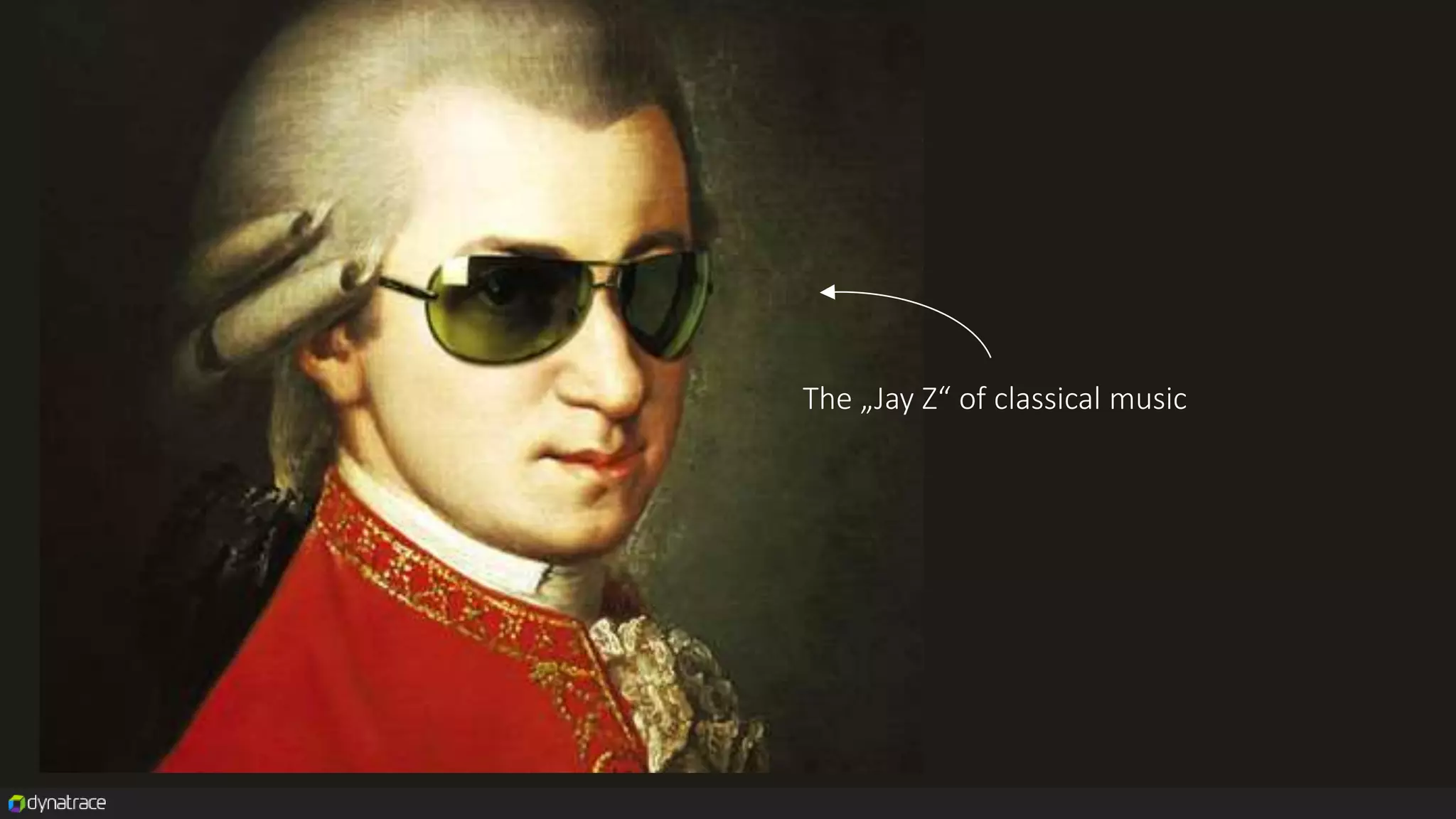 The „Jay Z“ of classical music
 