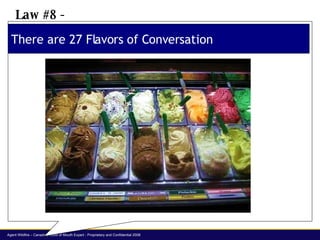 There are 27 Flavors of Conversation Law #8 -  