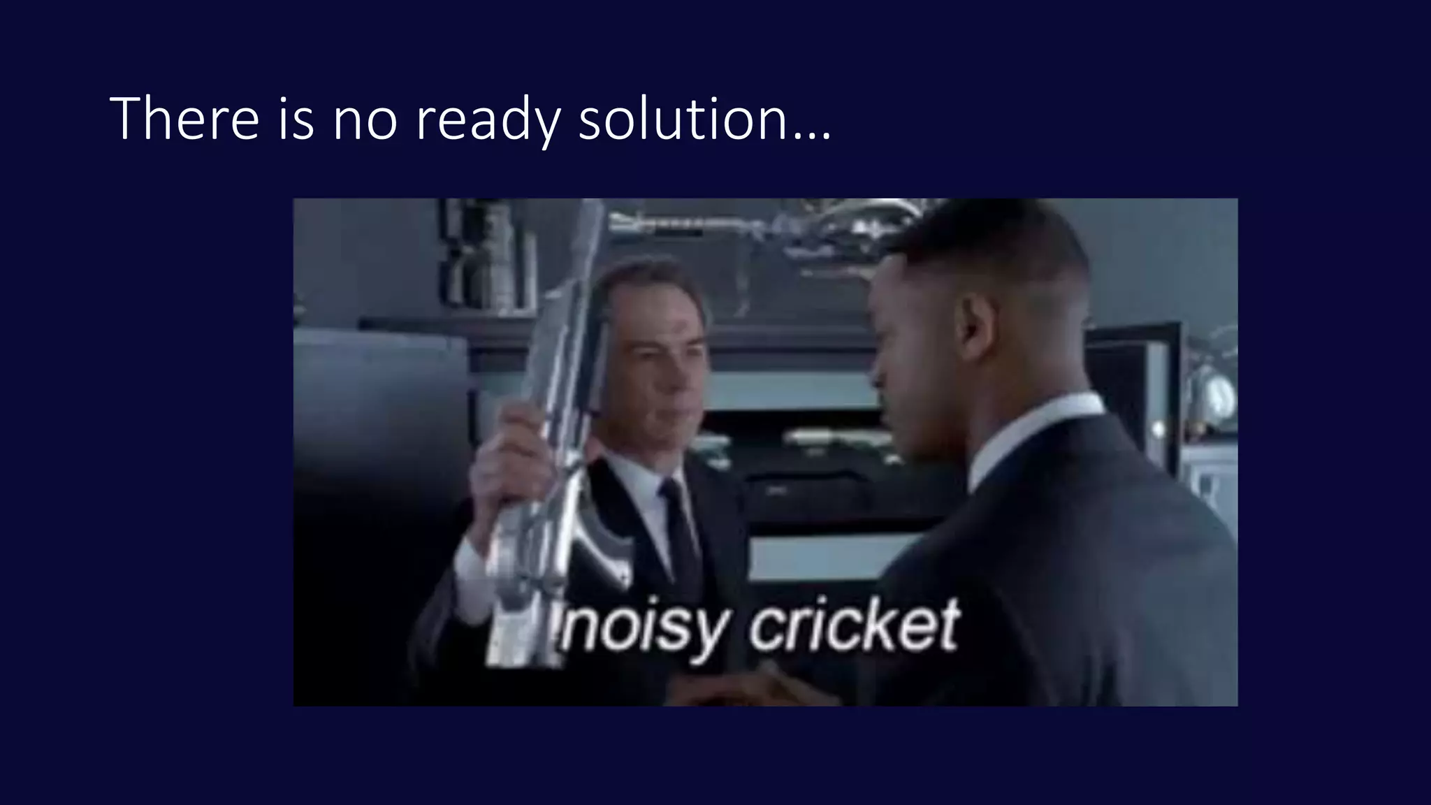 There is no ready solution…
 