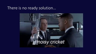 There is no ready solution…
 