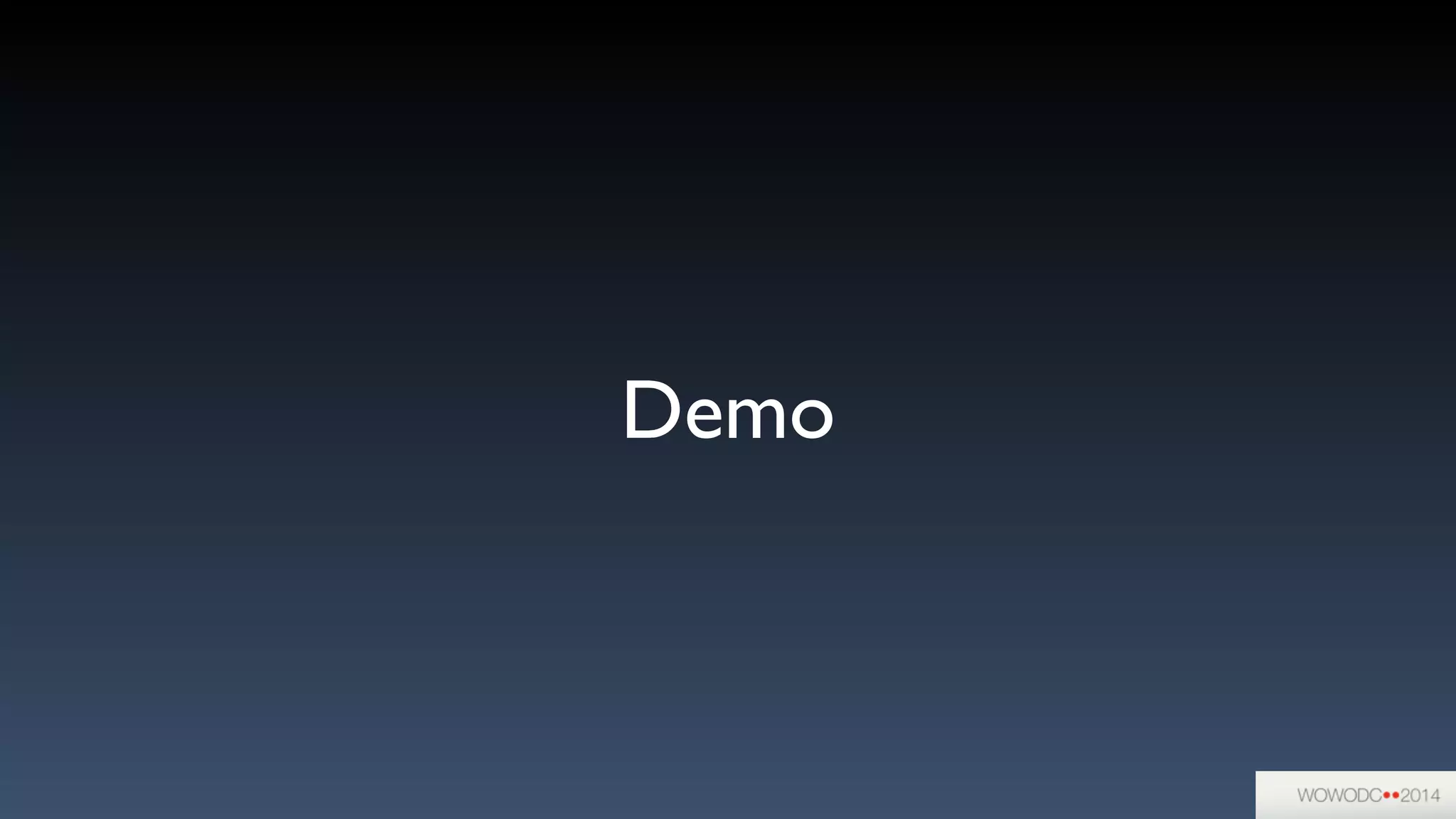 Demo
 
