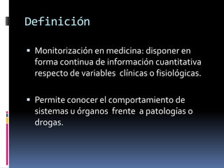 Monitorization Definition Monitorización | PPTX