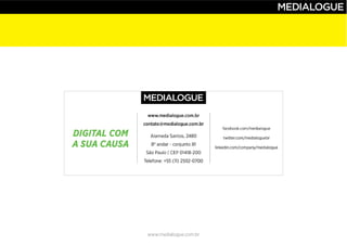 www.medialogue.com.br
 
