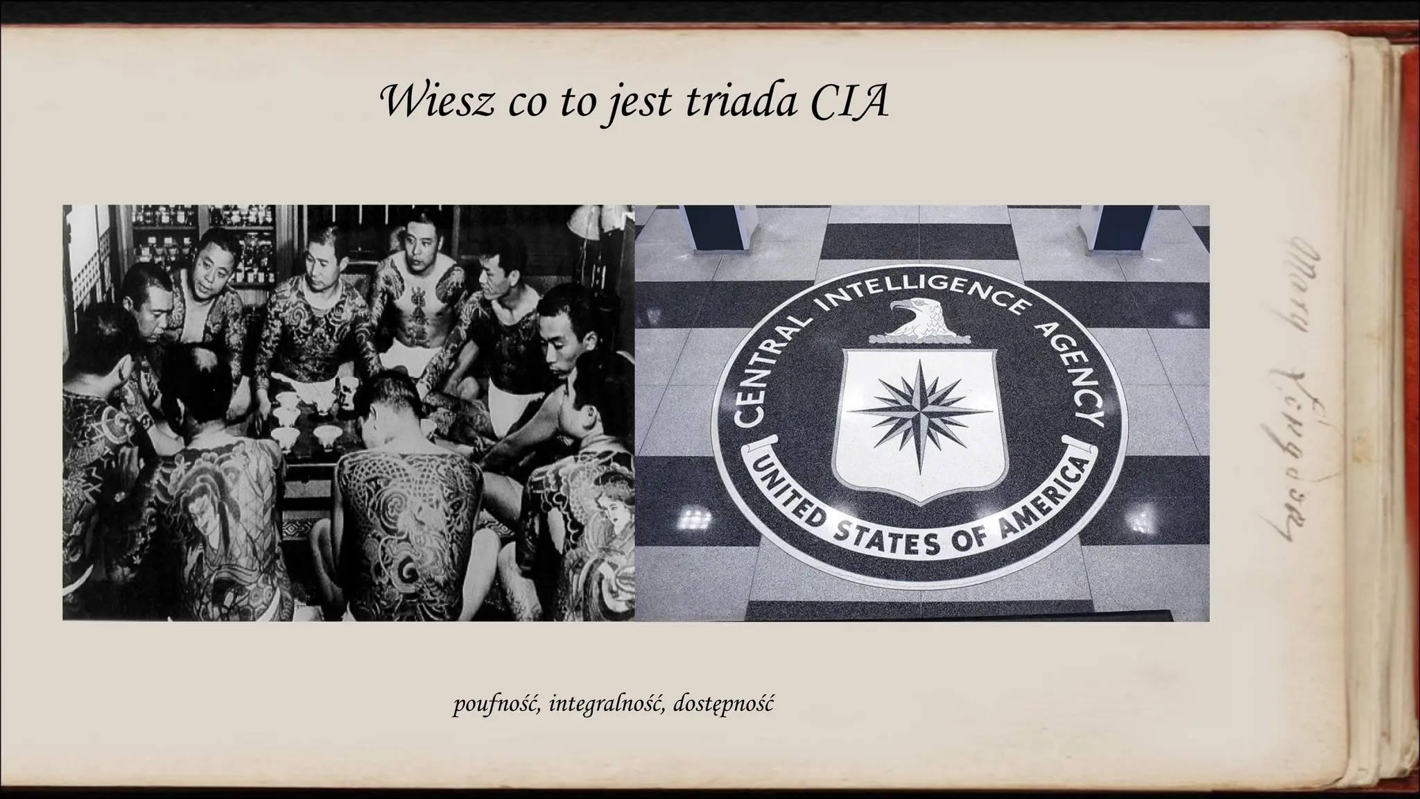 Wiesz co to jest triada CIA
poufność, integralność, dostępność
 