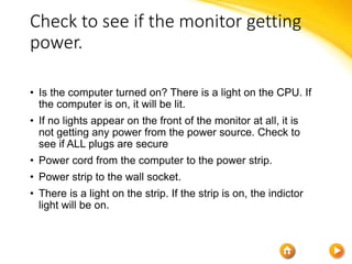 Monitor troubleshooting | PPTX