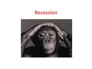Recession 