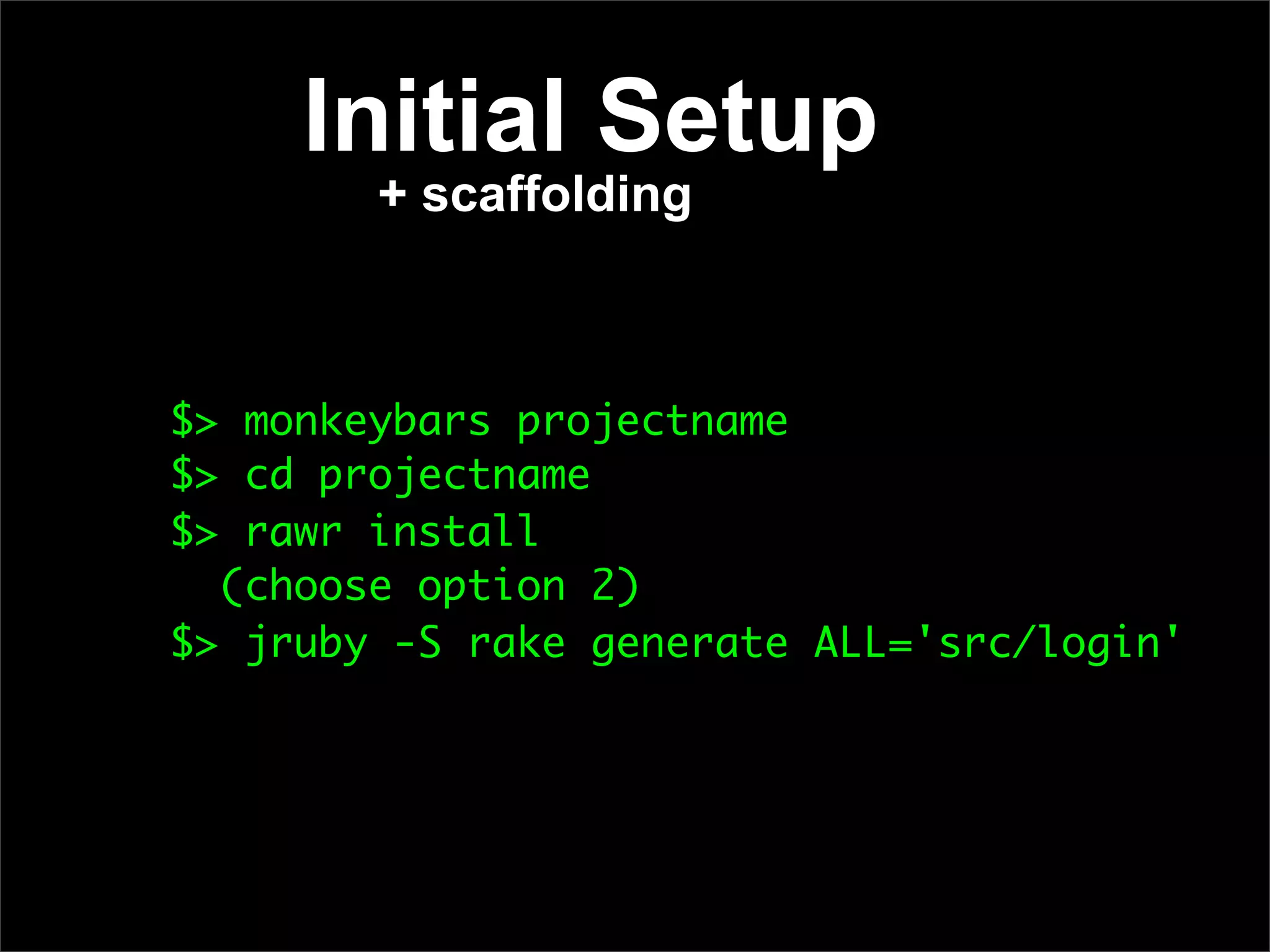Monkeybars in the Manor