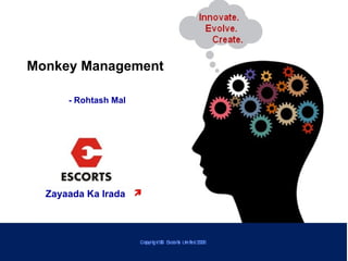 Zayaada Ka Irada Monkey Management   - Rohtash Mal 