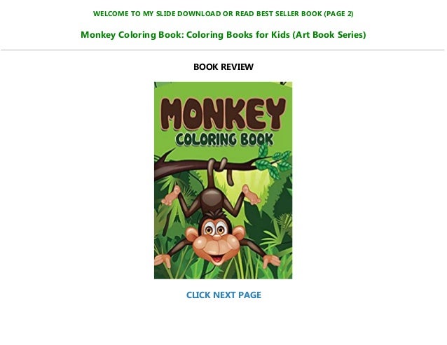 Pdf Download Monkey Coloring Book Coloring Books For Kids Art Boo