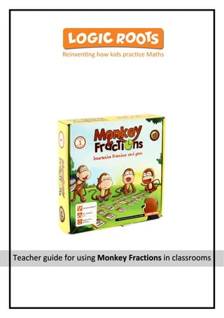 Teacher guide for using Monkey Fractions in classrooms
 